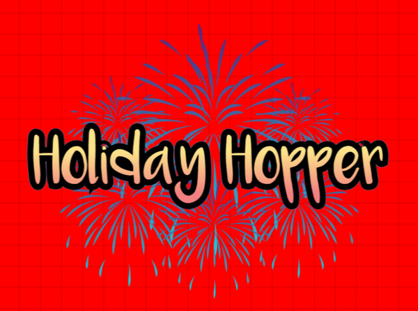 Holiday Hopper